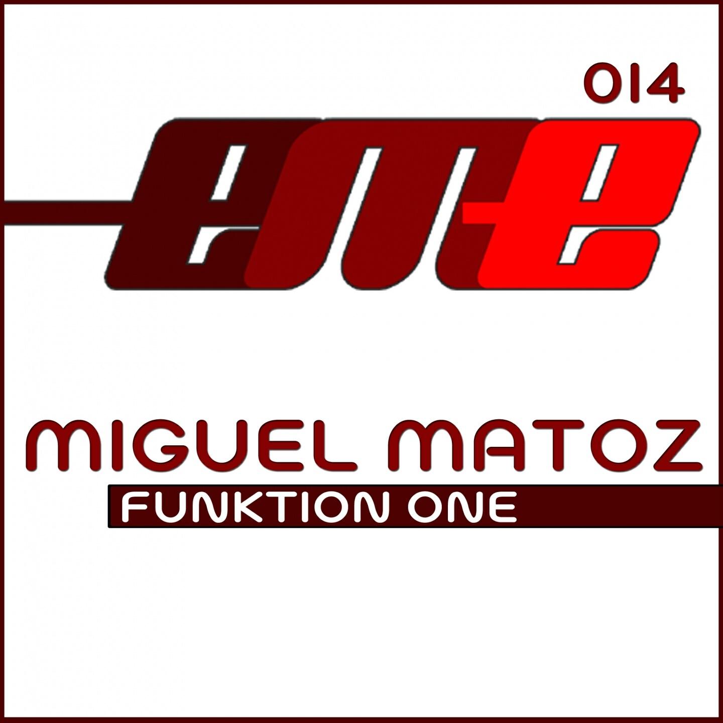 Miguel Matoz - Funktion One (Original)