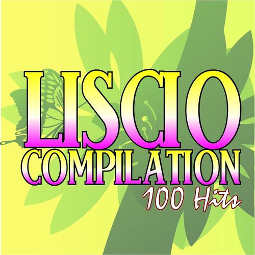 Постер альбома Liscio compilation: 100 hits