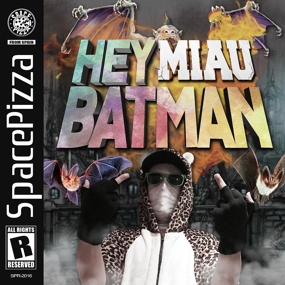 Постер альбома Hey Batman