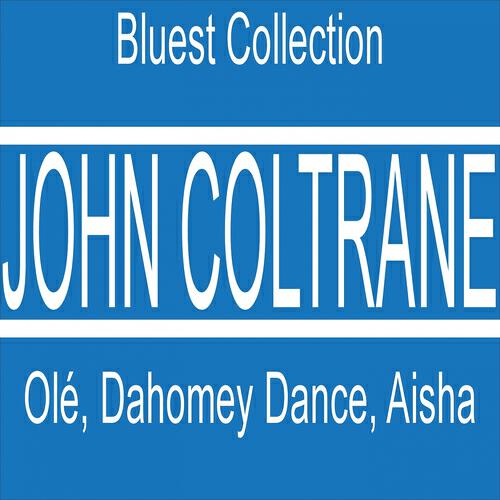 John Coltrane - Ole