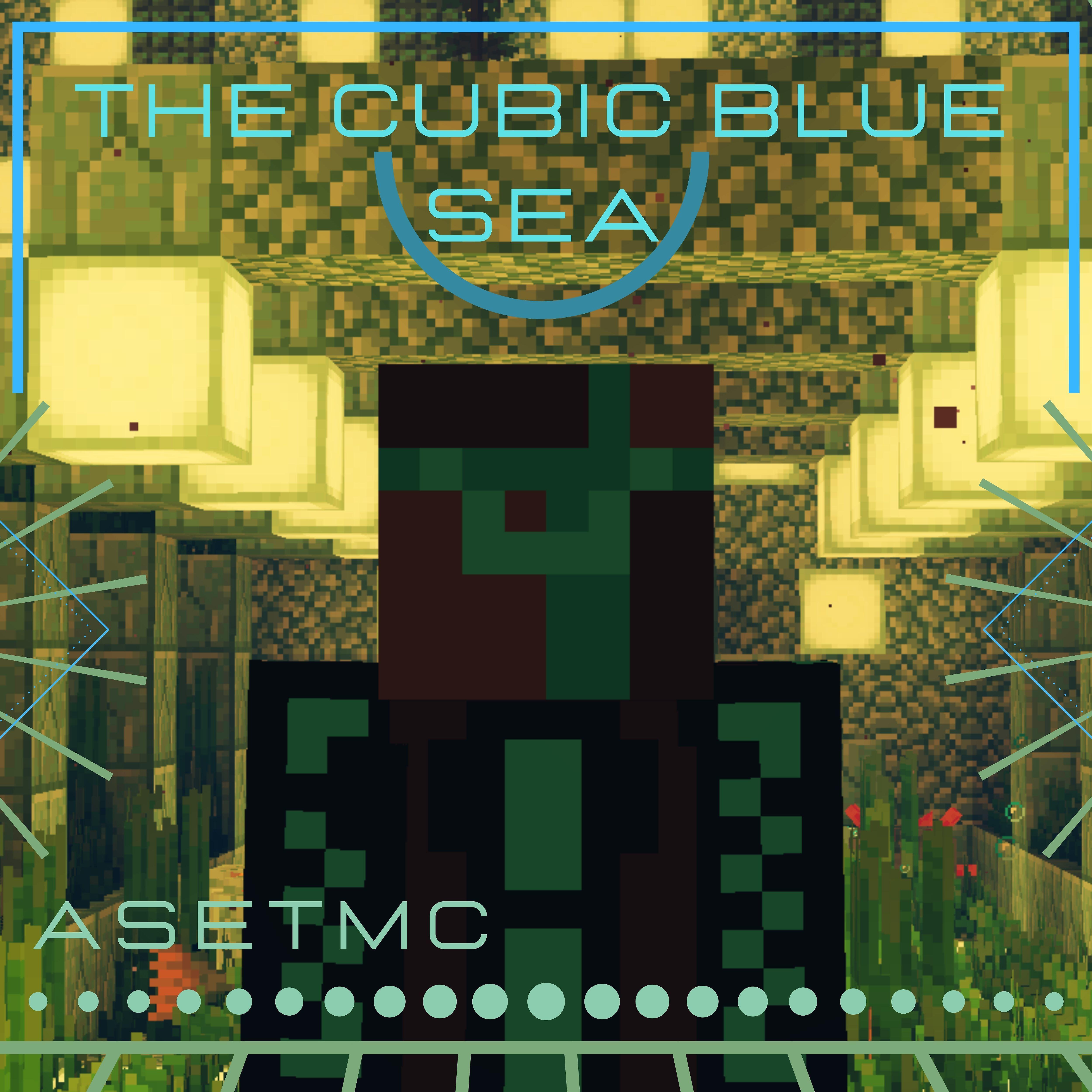 AsetMC - The Cubic Blue Sea