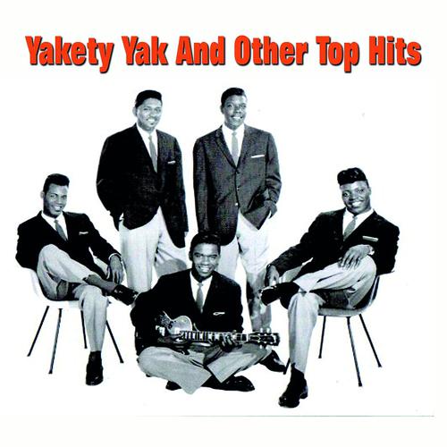 Постер альбома Yakety Yak and Other Top Hits