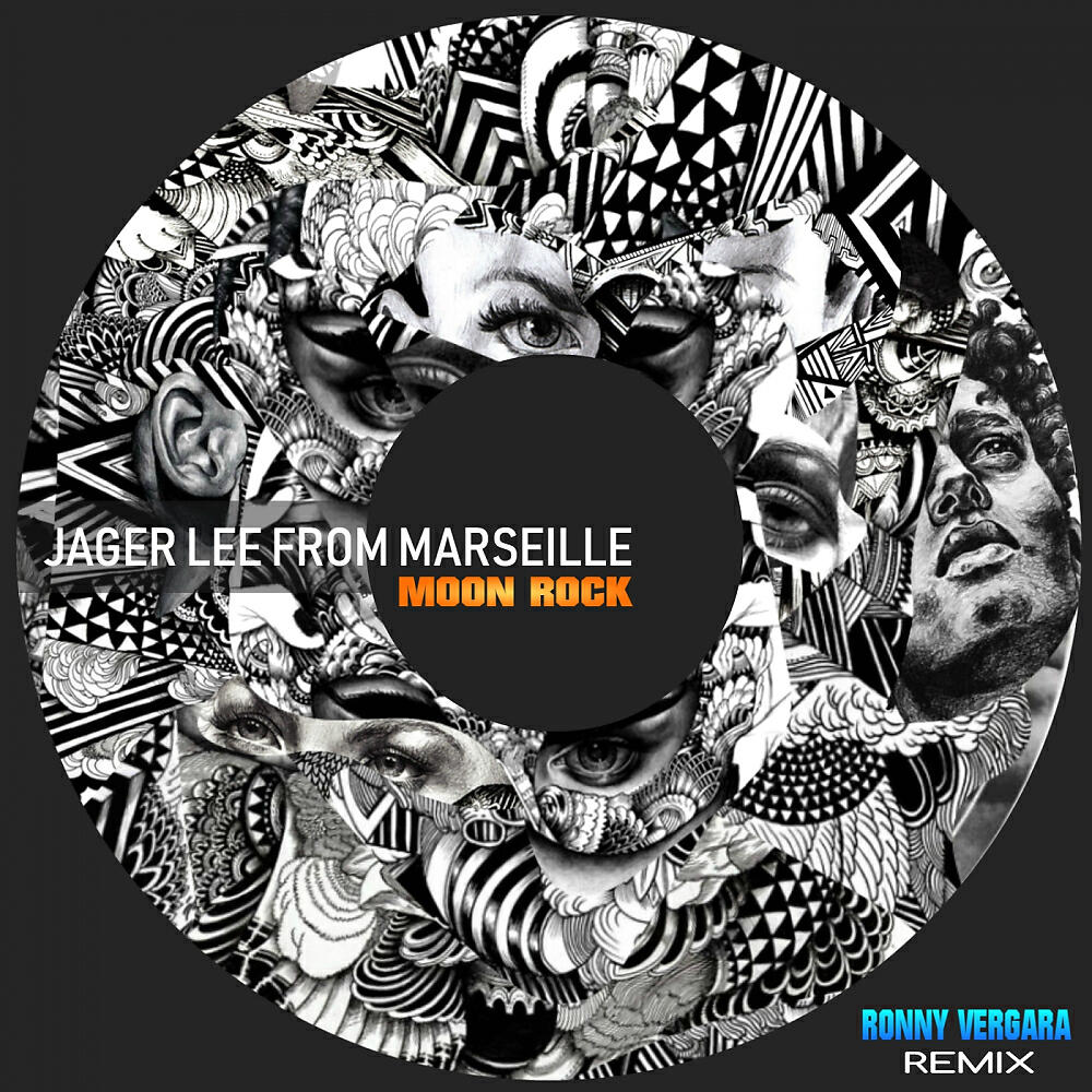 Jager Lee From Marseille - Moon Rock (Ronny Vergara Remix)