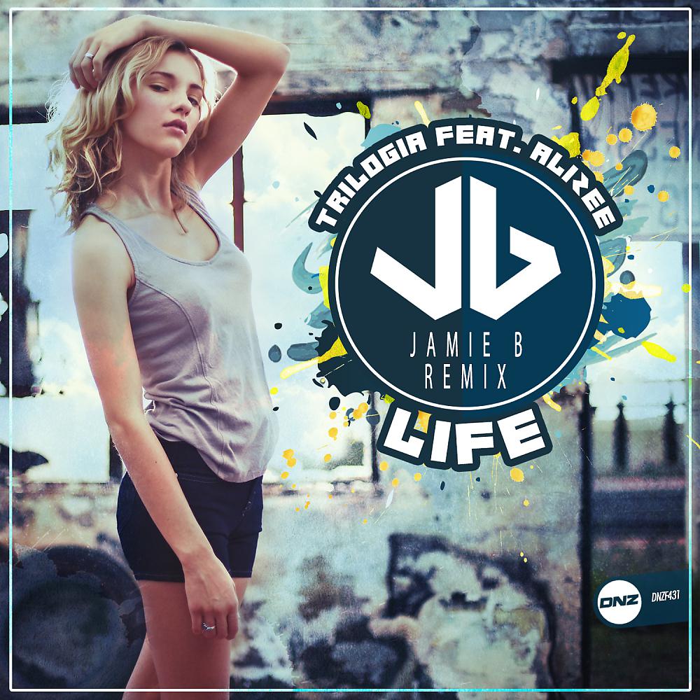 Постер альбома Life (Jamie B Remix)