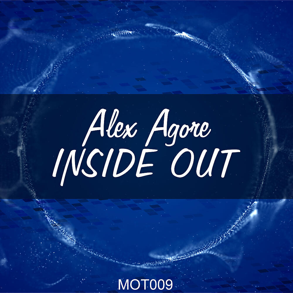 Alex Agore - Inside Out (Original Mix)