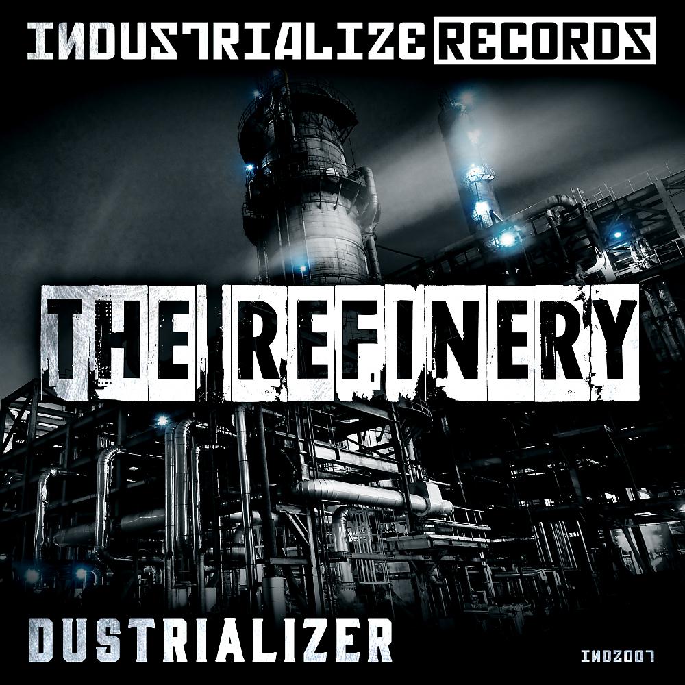 Постер альбома The Refinery