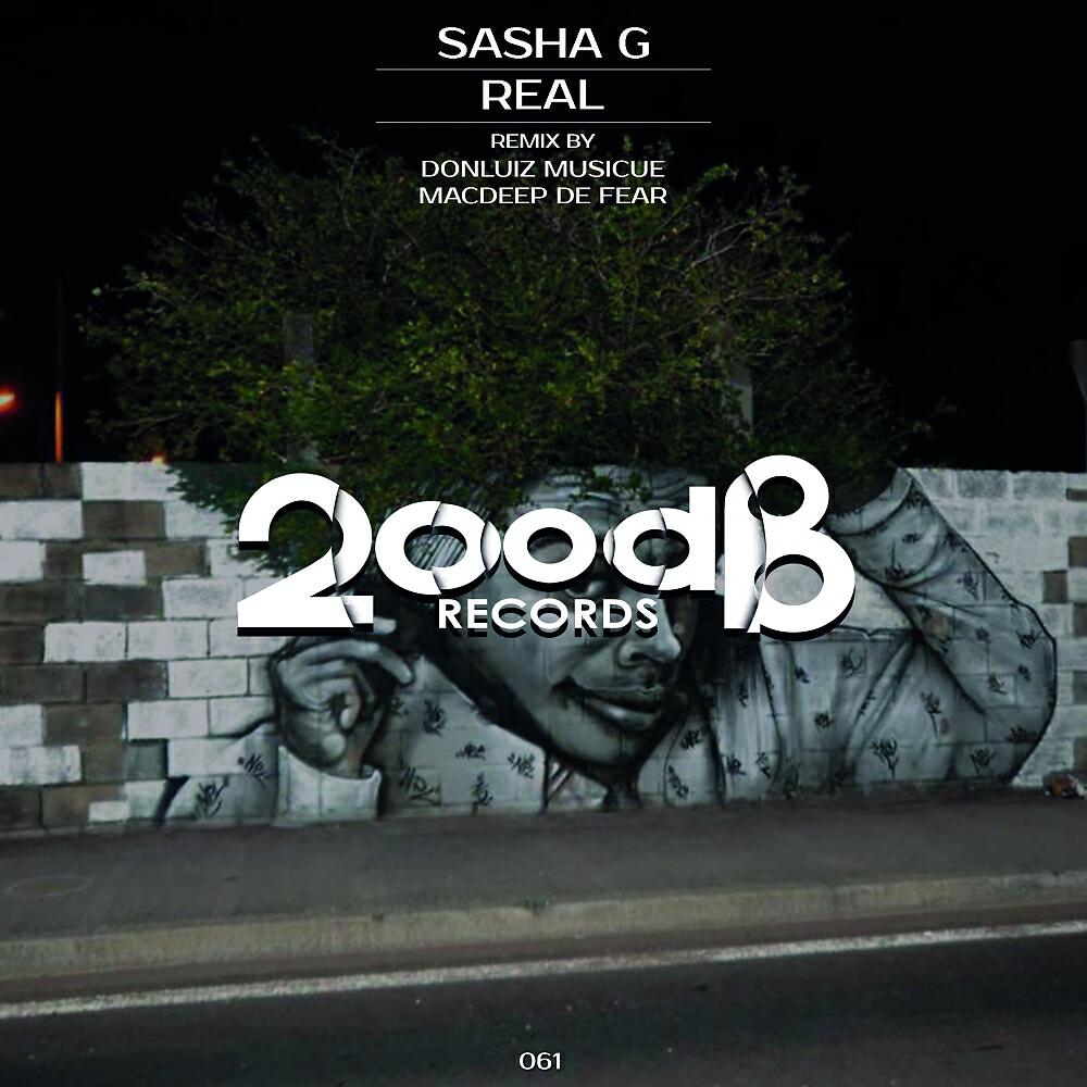 Sasha G - Real (Donluiz Musicue Remix)