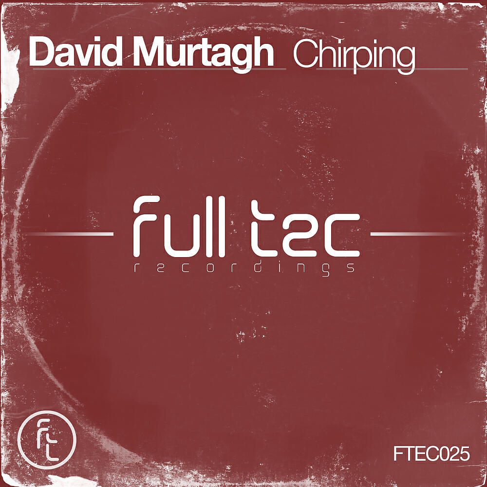 David Murtagh - Chirping (Original Mix)