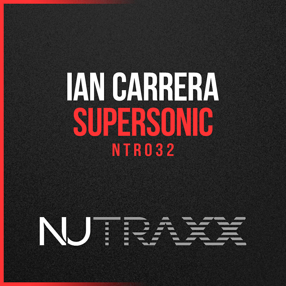 Ian Carrera - Supersonic (Original Mix)