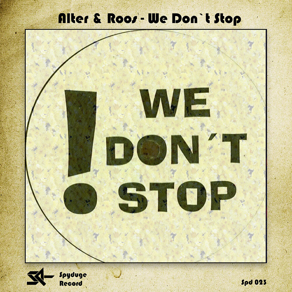 ALTER - We Don't Stop (Original Mix)