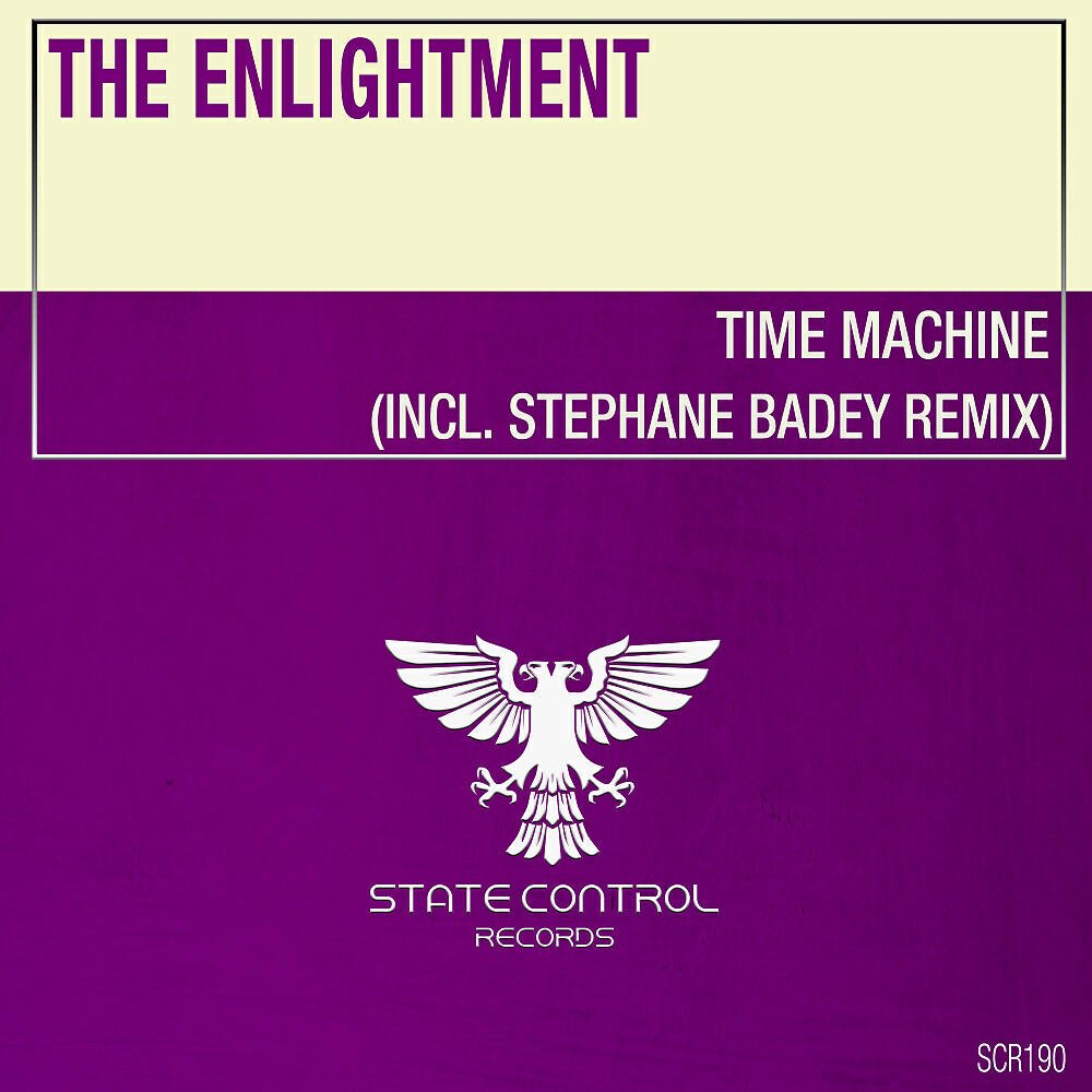 The Enlightment - Time Machine (Stephane Badey Remix)