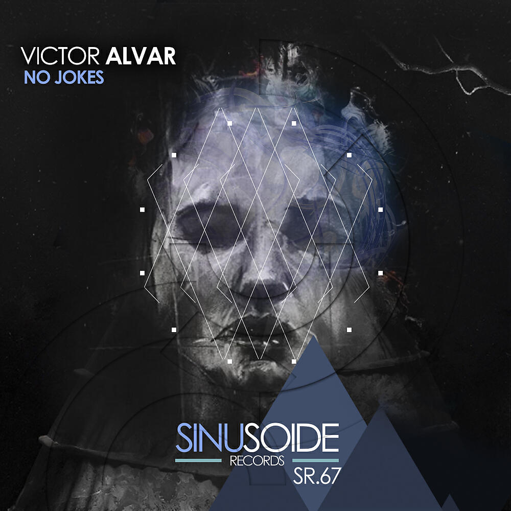 Victor Alvar - No Jokes (Original Mix)