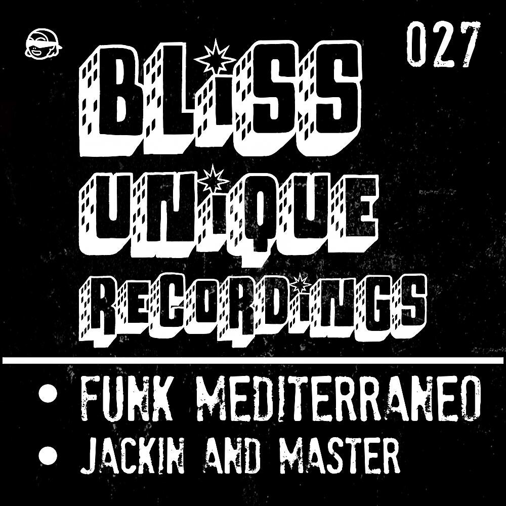 Funk Mediterraneo - Jackin and Master (Original Mix)