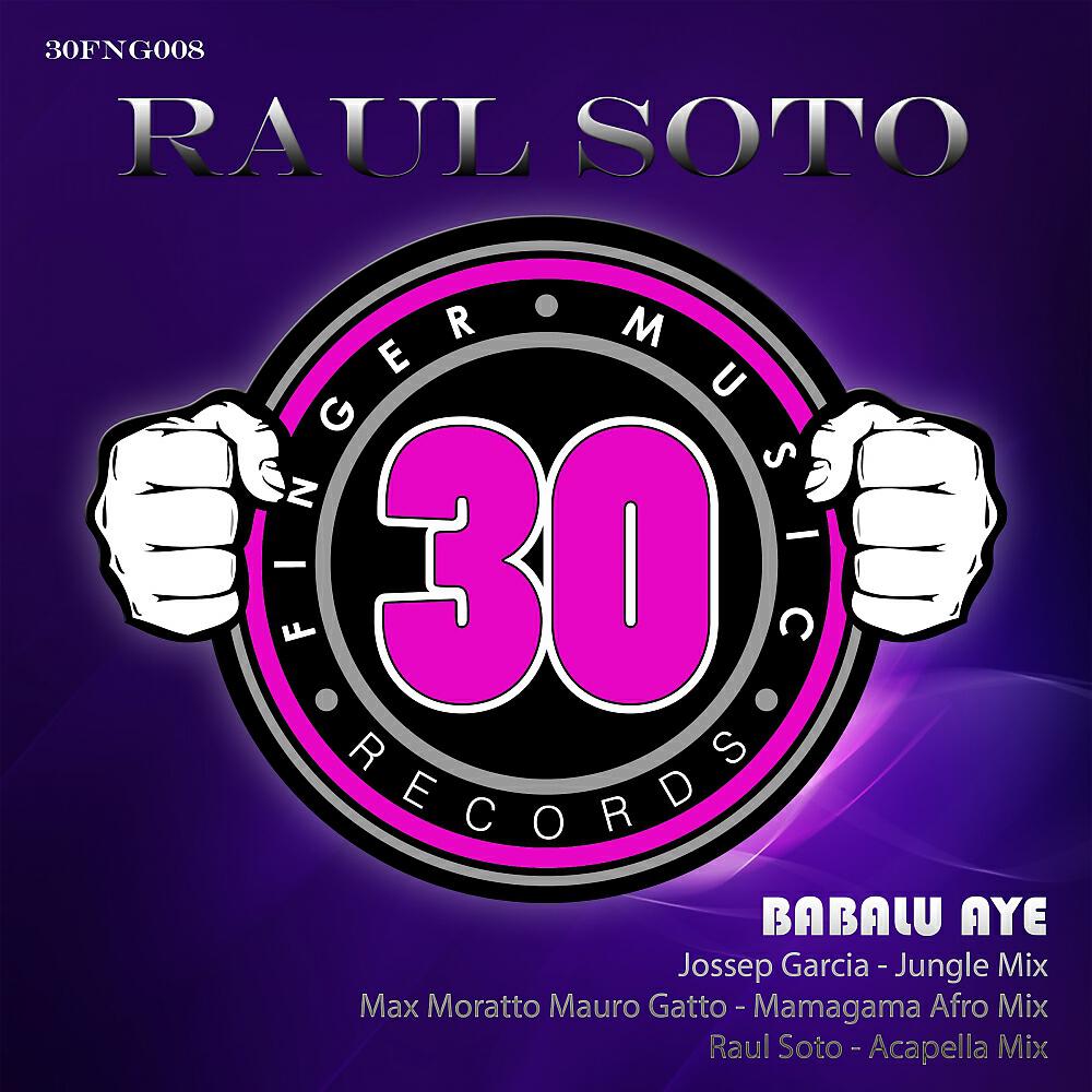 Raul Soto - Babalu Aye (Raul Soto Acapella Mix)