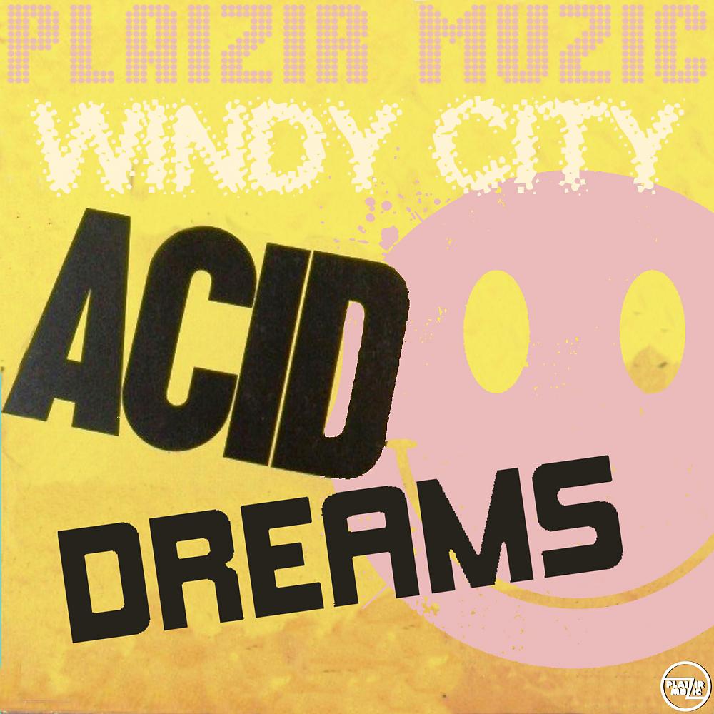 Постер альбома Acid Dreams
