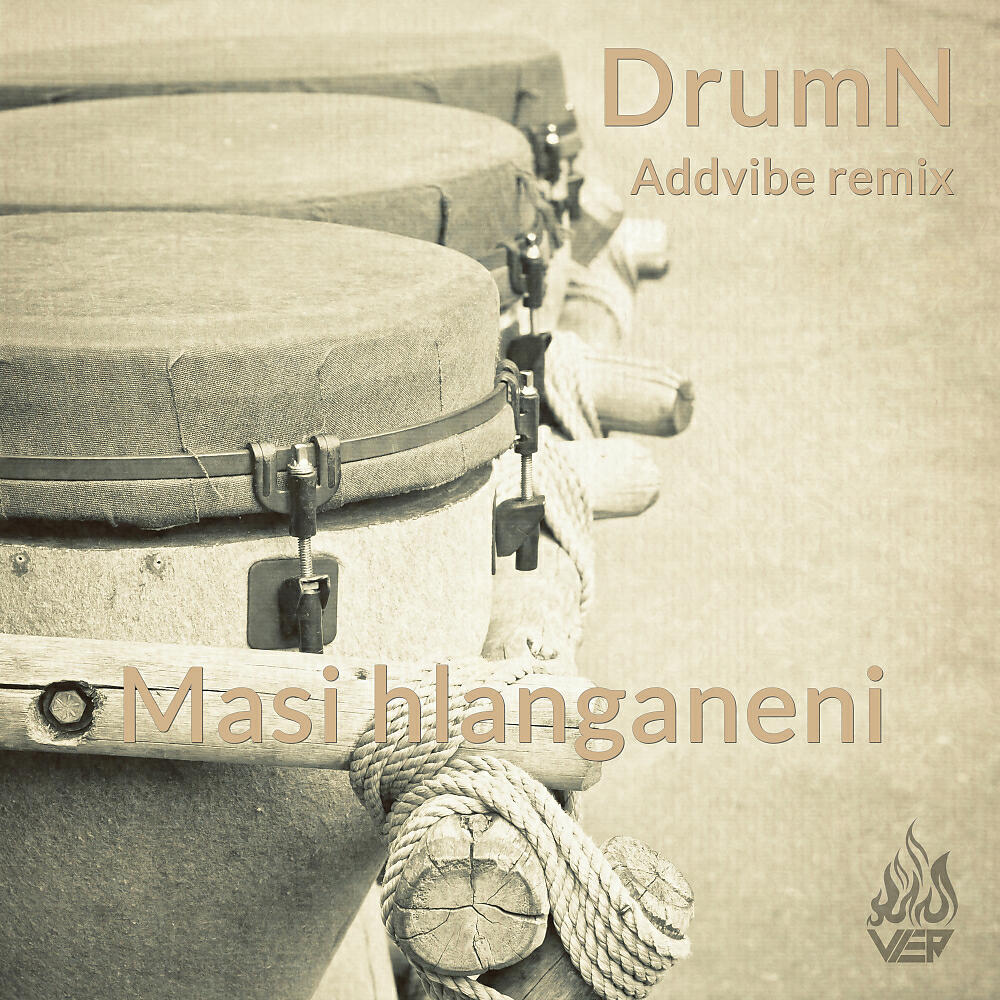 DrumN - Masi hlanganeni (Addvibe Deepfro Remix)