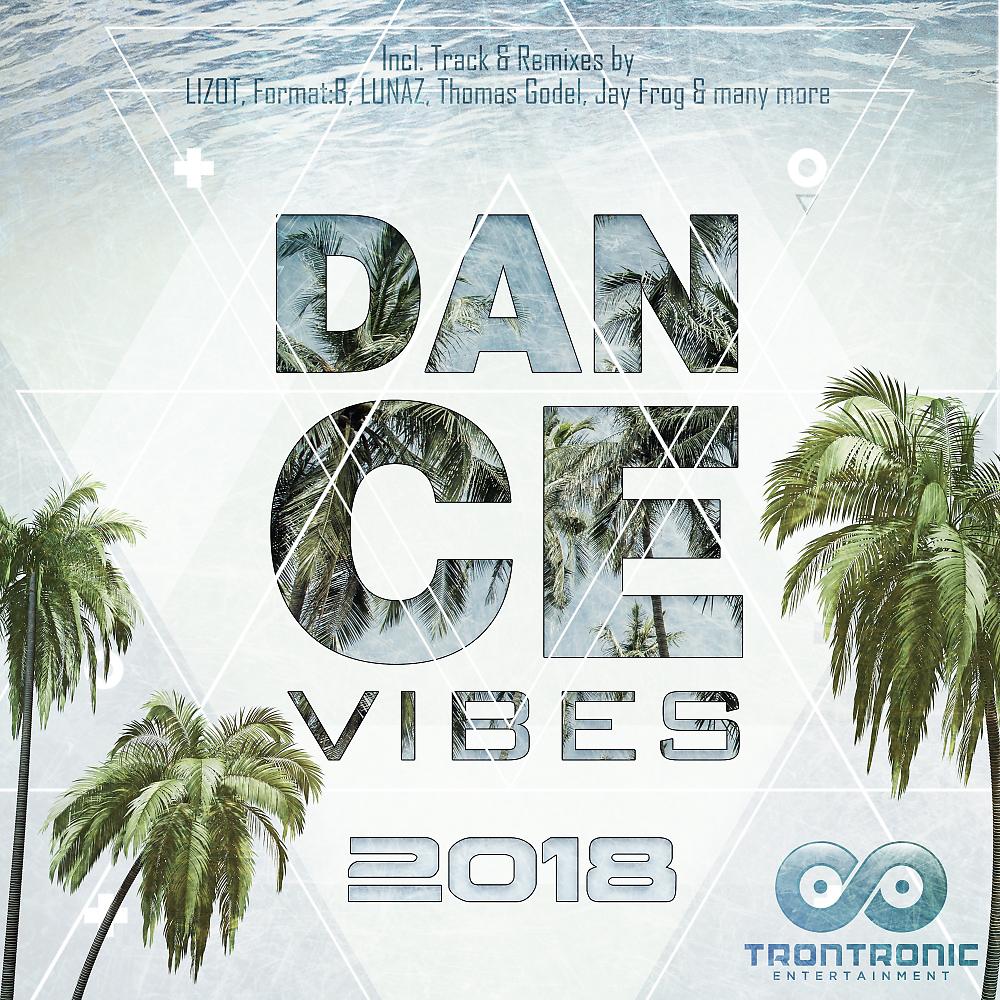 Постер альбома Dance Vibes 2018