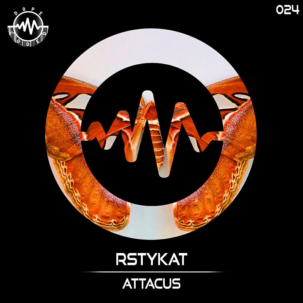 RSTYKAT - Attacus (Original Mix)