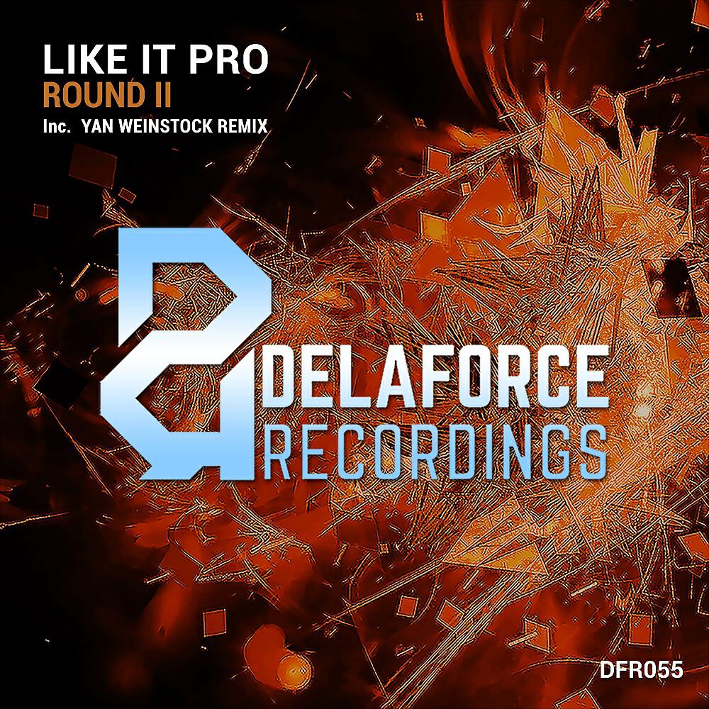 Like It Pro - Round II (Yan Weinstock Remix)