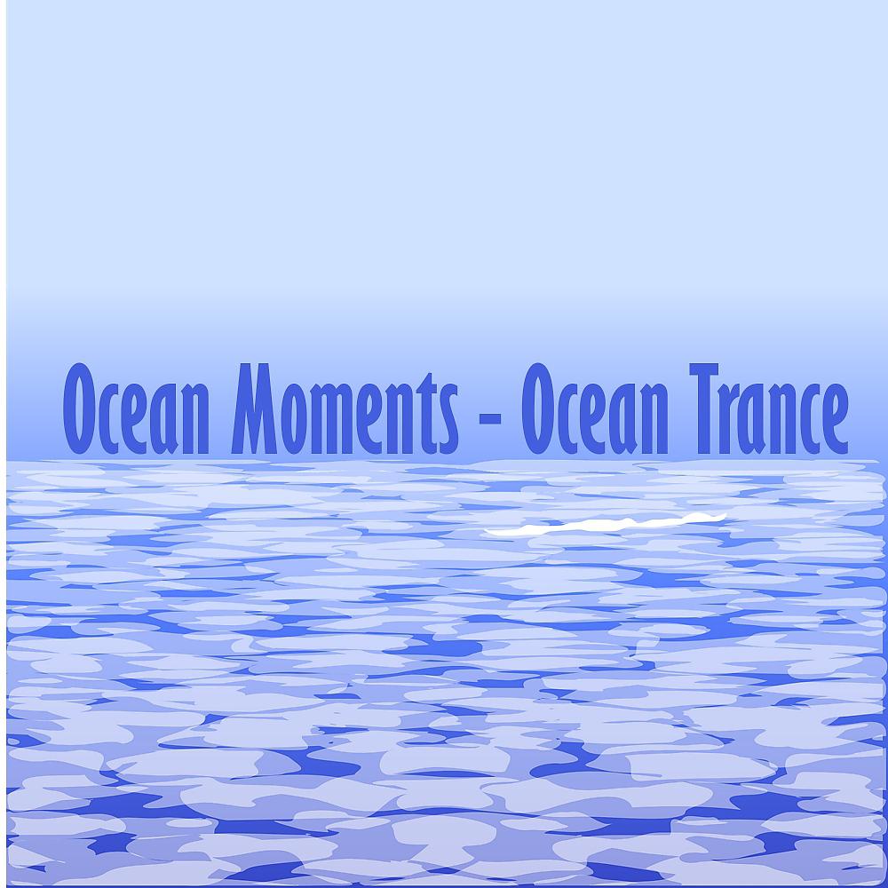 Постер альбома Ocean Trance