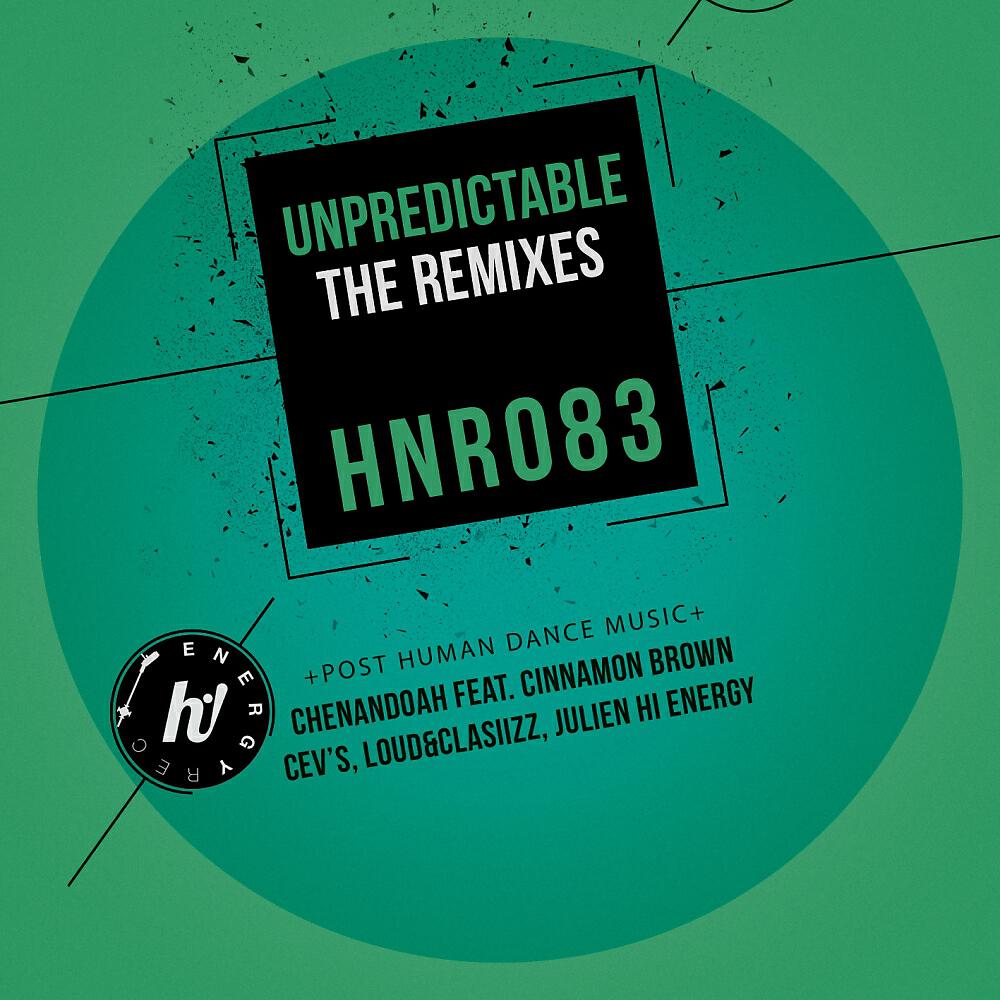 Chenandoah - Unpredictable (CEV's Remix)