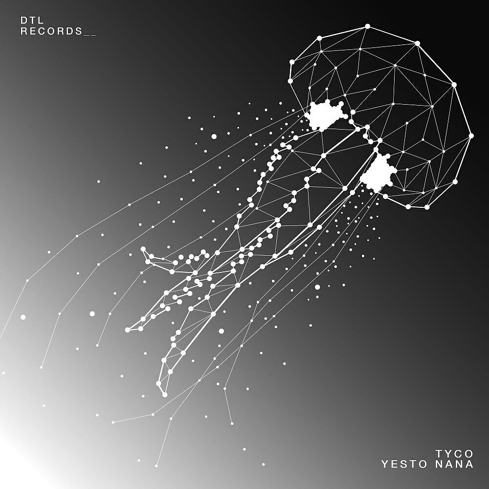 TYCO - Yesto Nana (Original Mix)