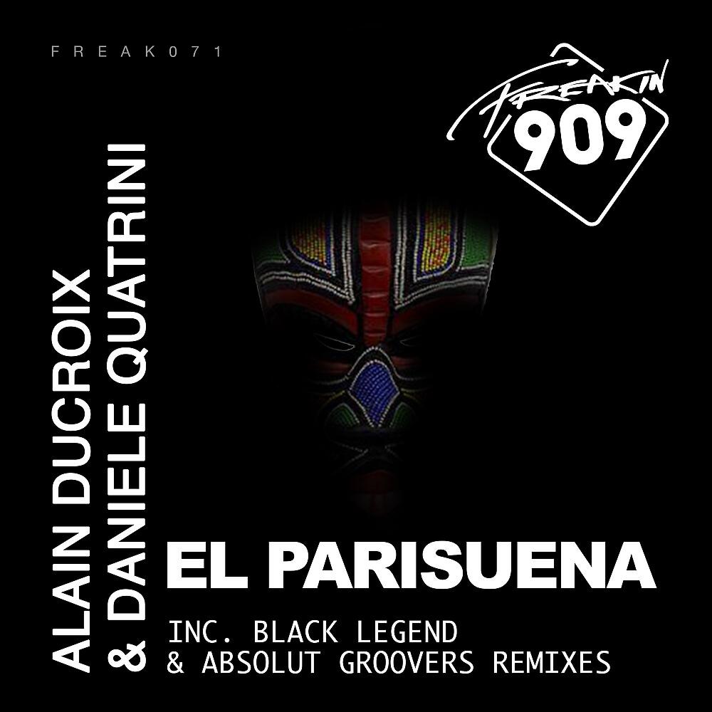 Alain Ducroix - El Parisuena (Black Legend Remix)