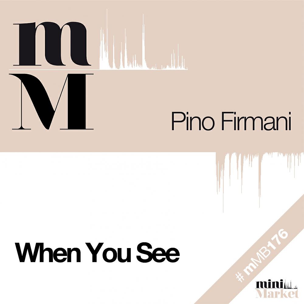 Pino Firmani - When You See (Stefano Capasso 80's Mix)