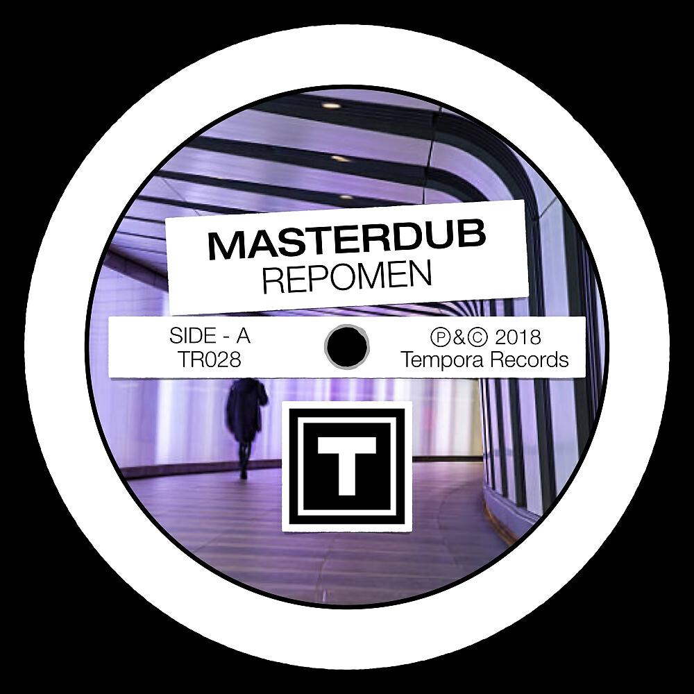 Masterdub - Repomen (Original Mix)