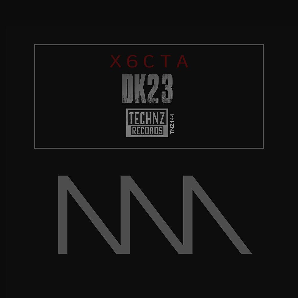 X6CTA - DK23 (Original Mix)