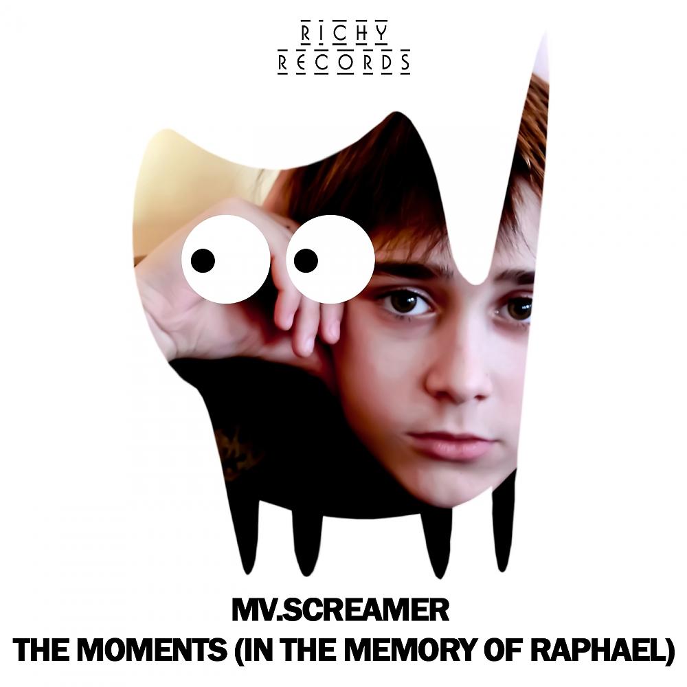 Постер альбома The Moments (In The Memory of Raphael)