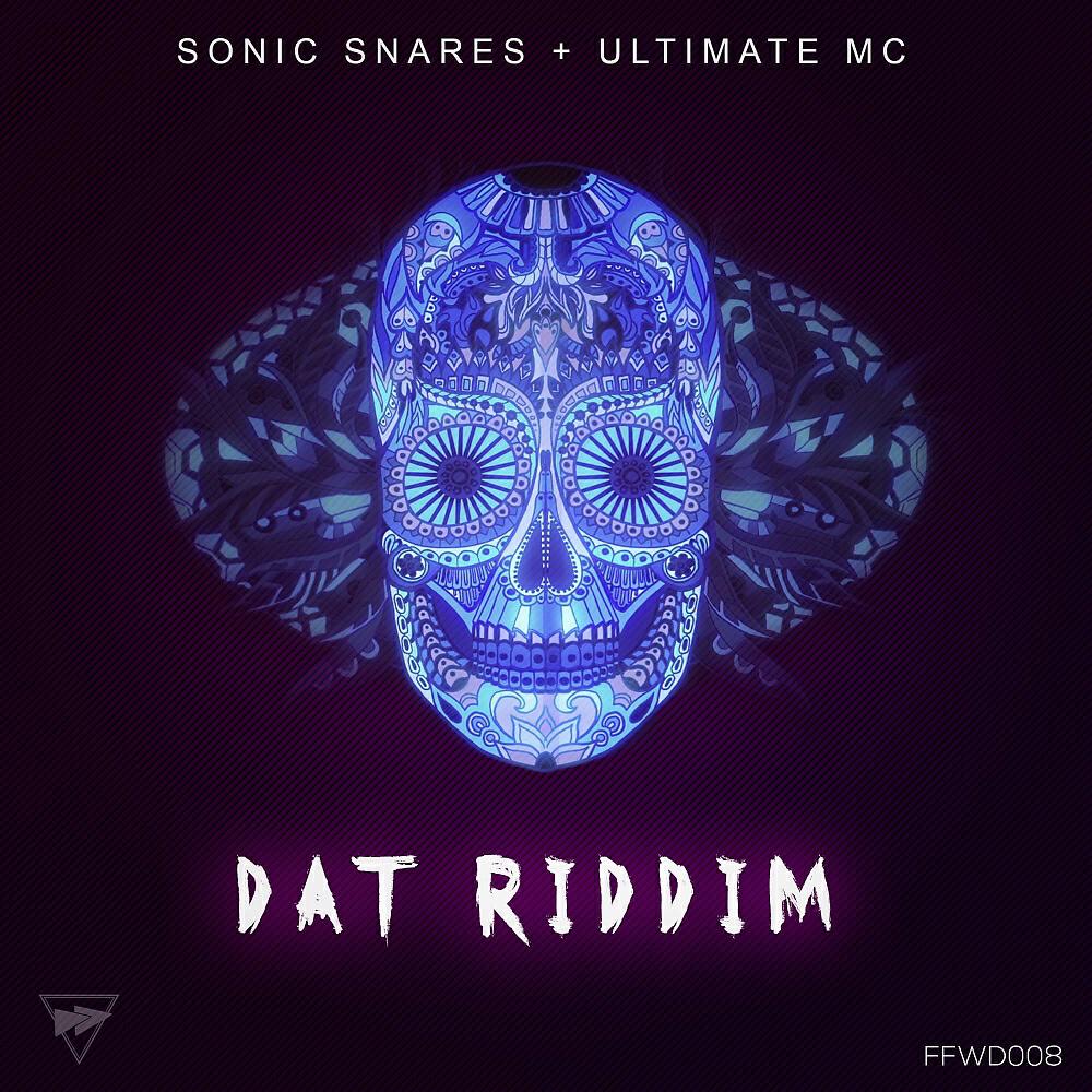 Sonic Snares - Dat Riddim (Radio Edit)