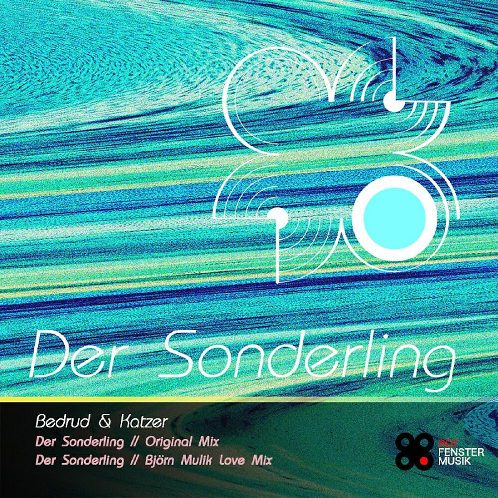 BEDRUD - Der Sonderling (Bjoern Mulik Love Remix)