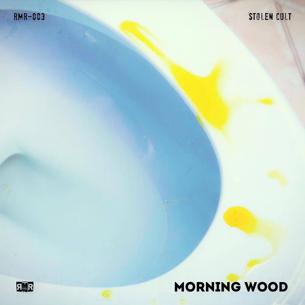 Постер альбома Morning Wood EP