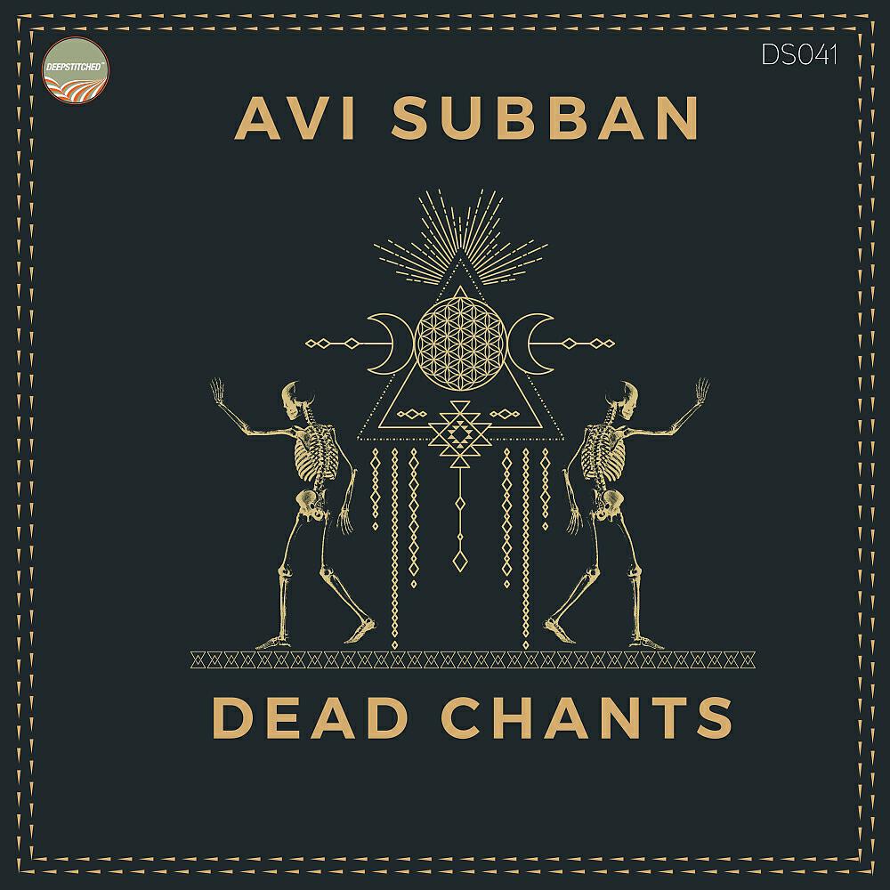 Avi Subban - Dead Chants (Forteba Remix)