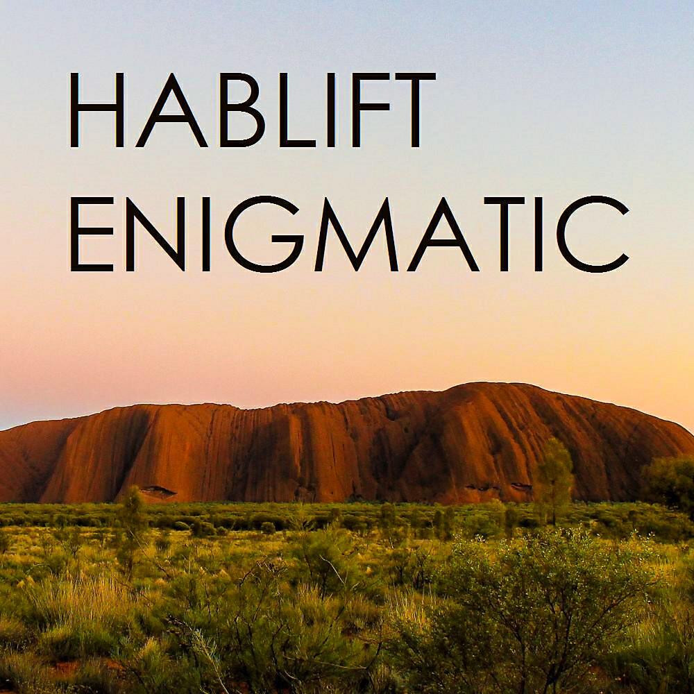Hablift - Enigmatic (Phase One)