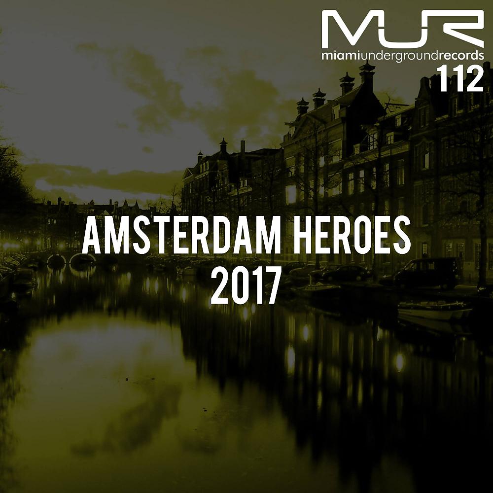 Постер альбома Amsterdam Heroes