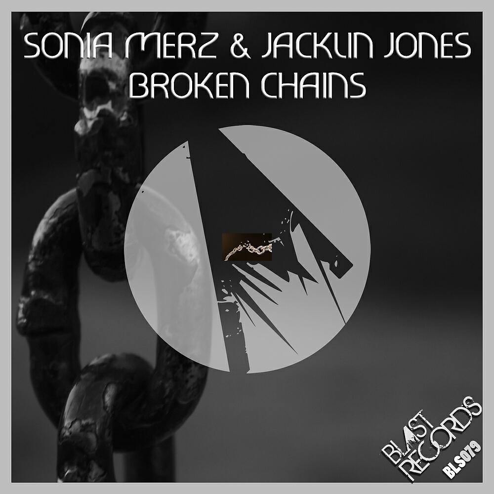 Sonia Merz - Broken Chains (Original Mix)