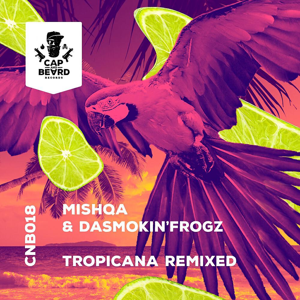 MISHQA - Tropicana (RawBoosta Remix)