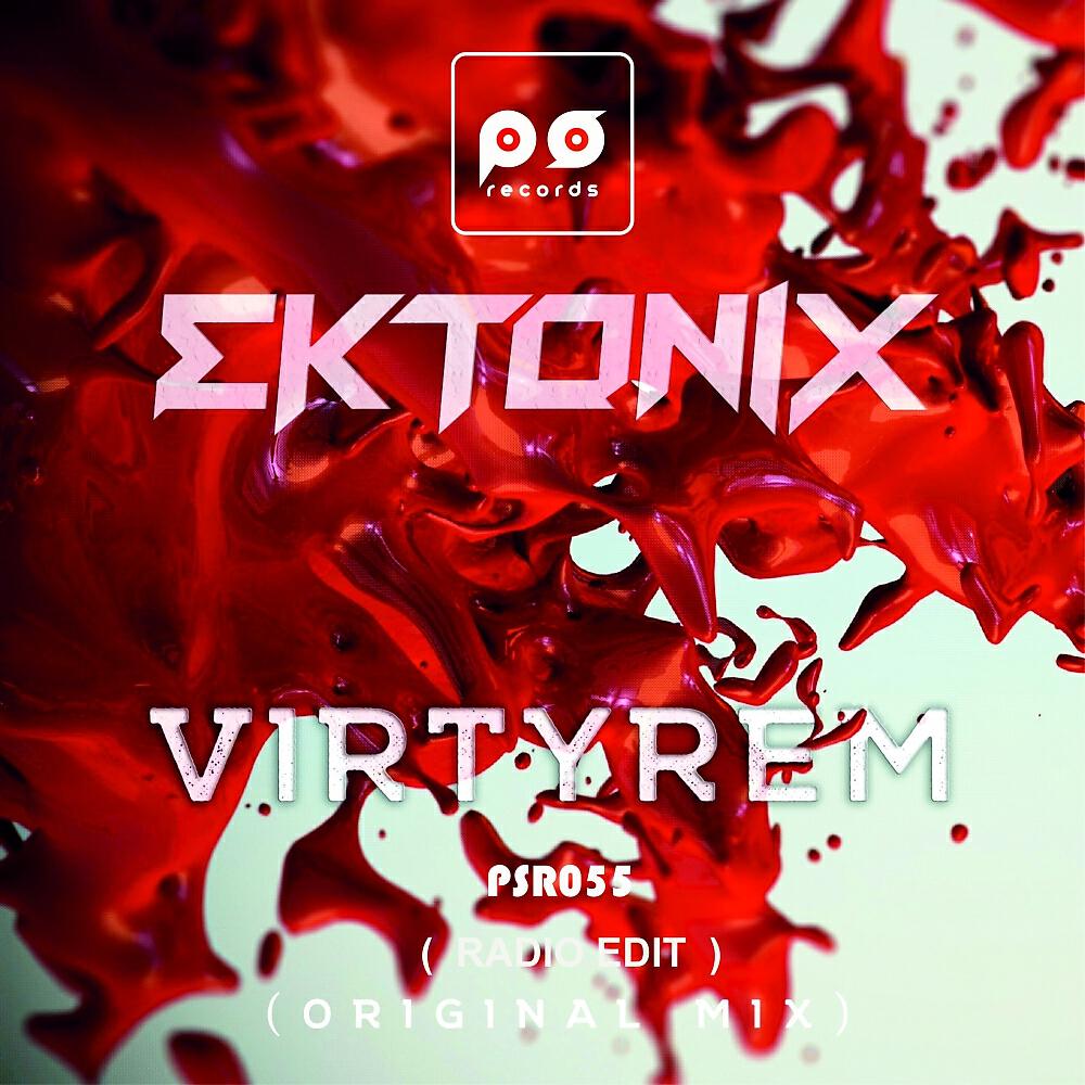 EKTONIX - Virtyrem (Radio Edit)