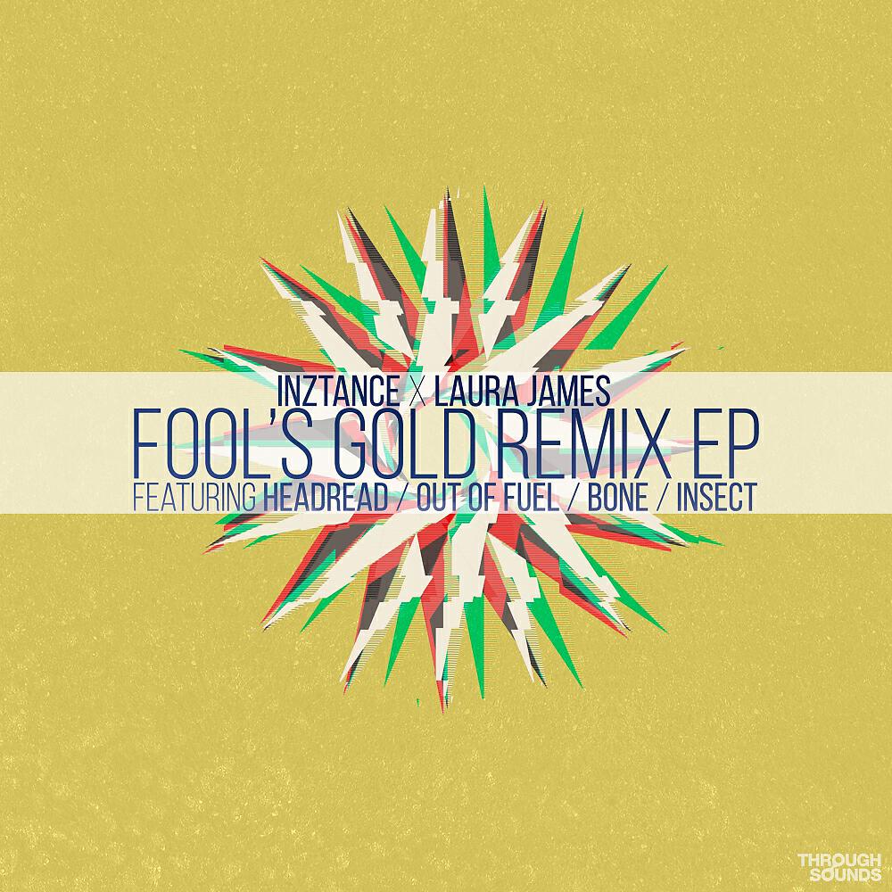inZtance - Fool's Gold (Out Of Fuel Remix)