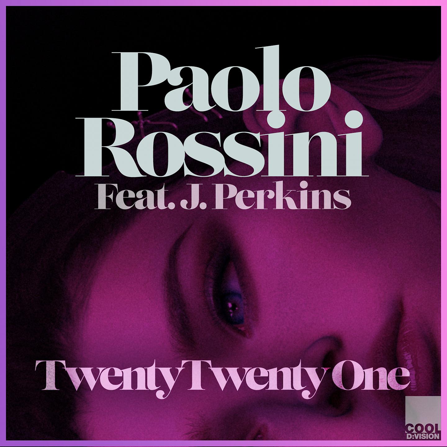 Постер альбома Twenty Twenty One (feat. J. Perkins)