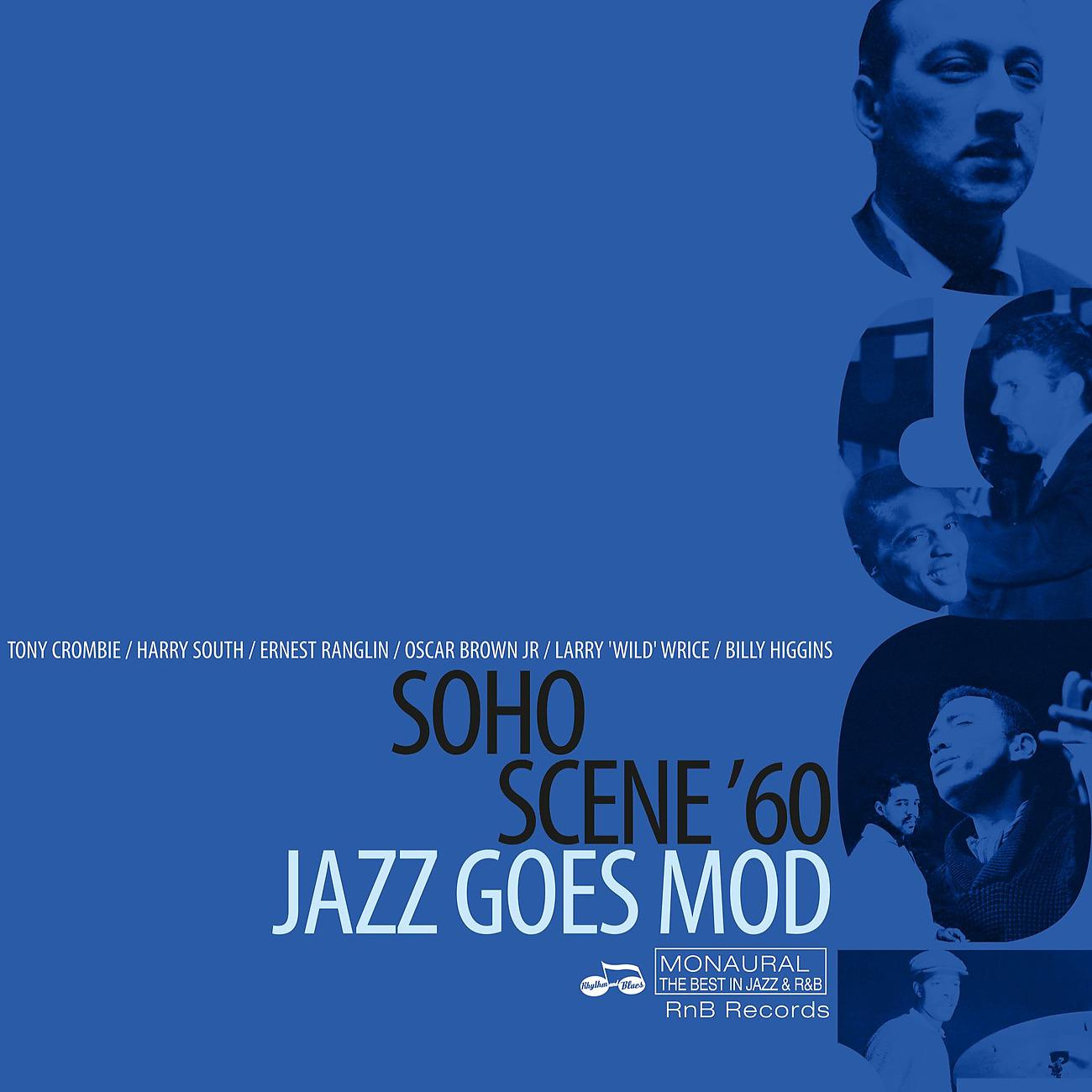 Постер альбома Soho Scene '60 Jazz Goes Mod