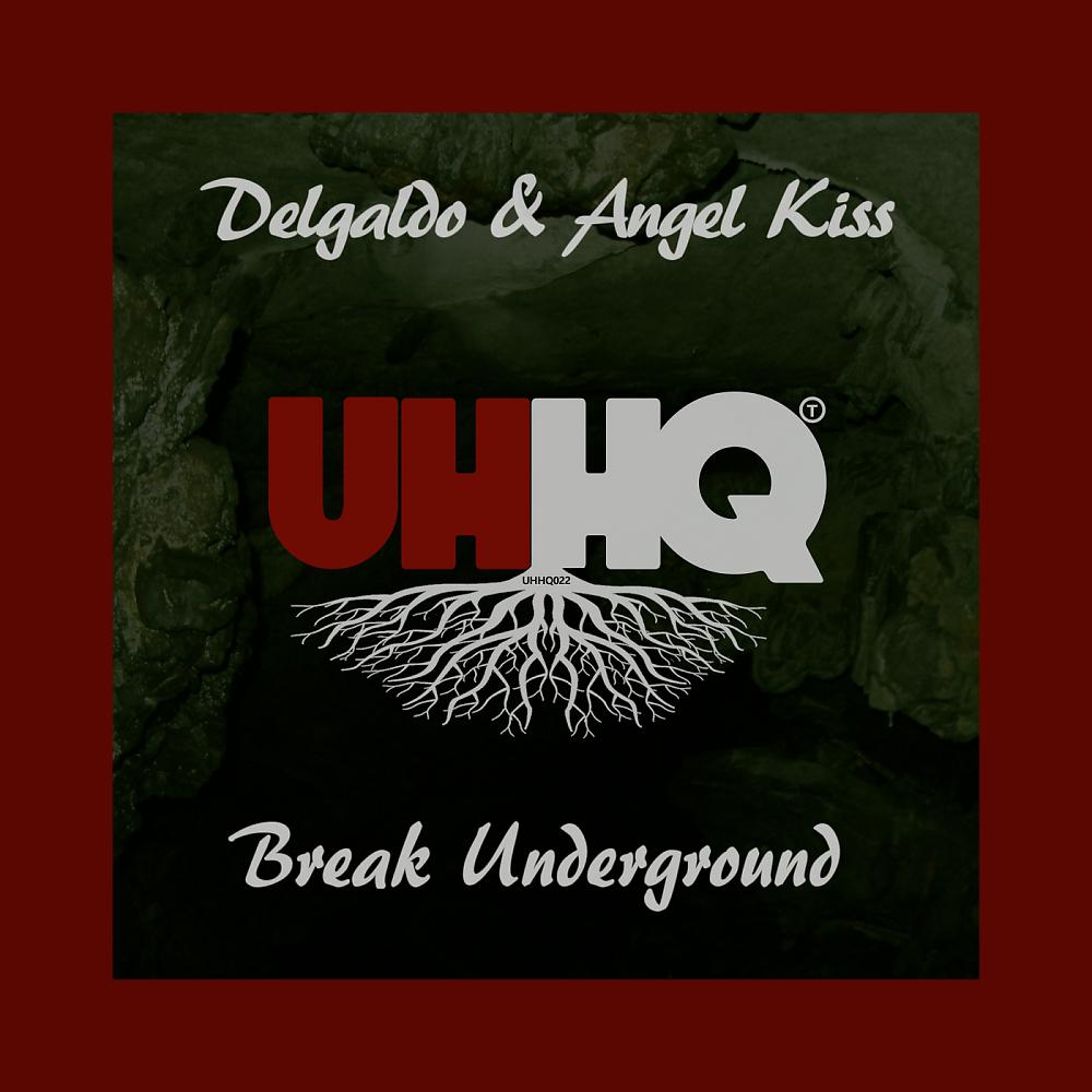 Постер альбома Break Underground