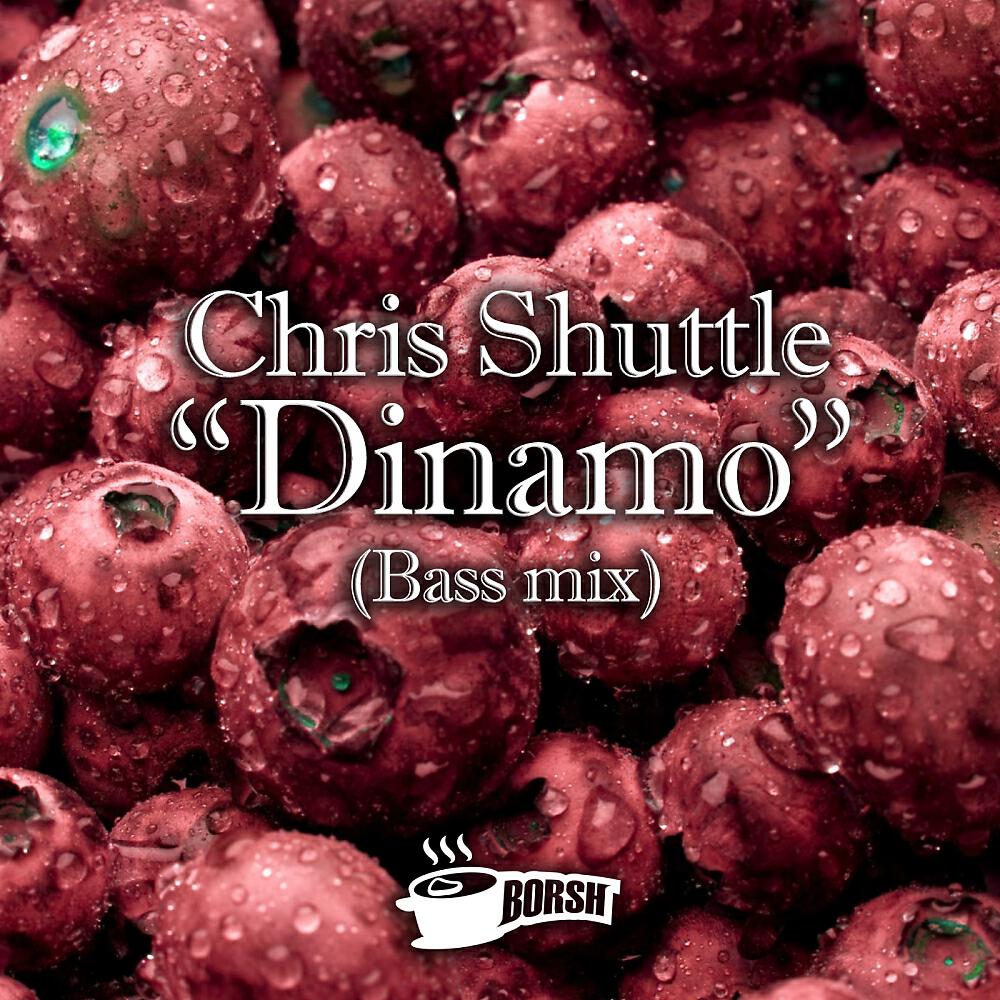 Chris Shuttle - Dinamo (Bass Mix)