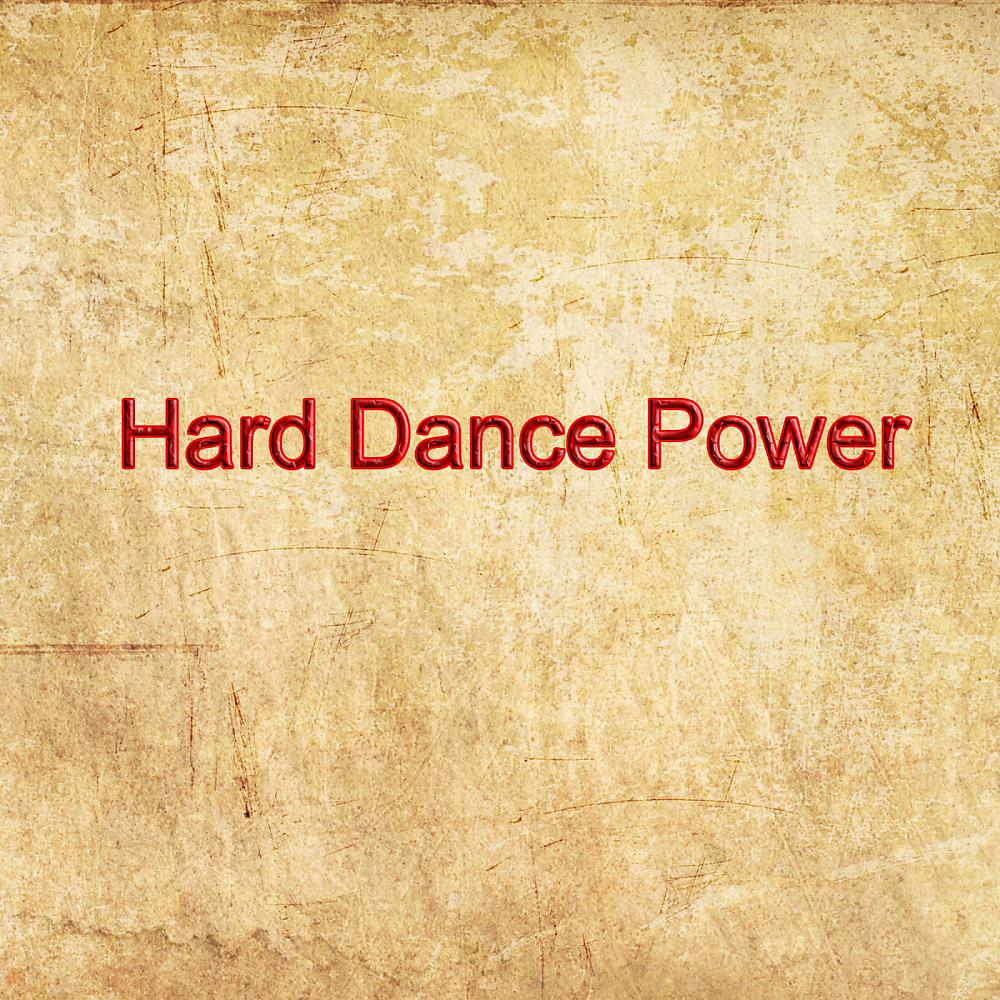 Постер альбома Hard Dance Power