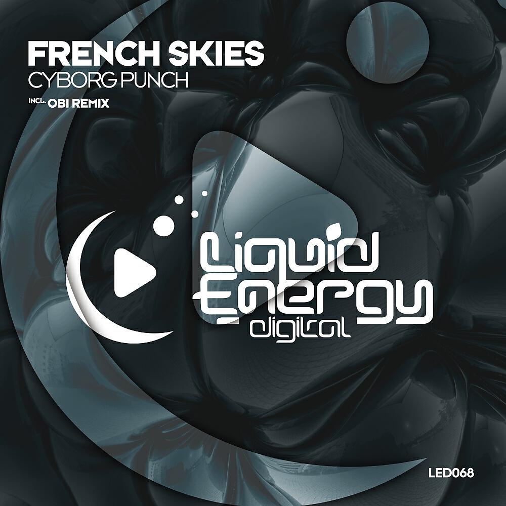 French Skies - Cyborg Punch (Original Mix)