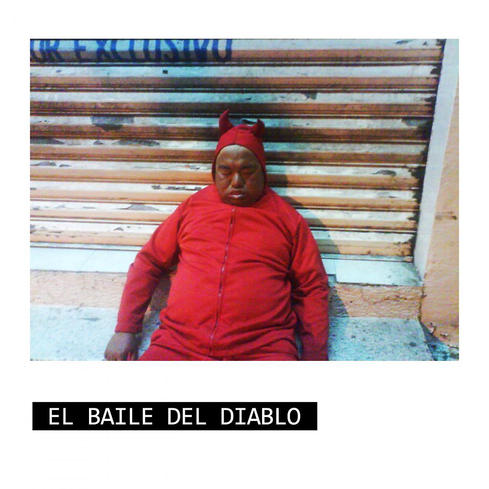 Постер альбома El Baile Del Diablo