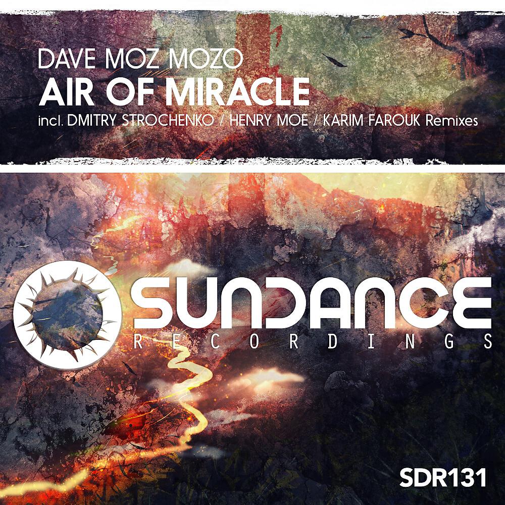 Dave Moz Mozo - Air Of Miracle (Original Mix)