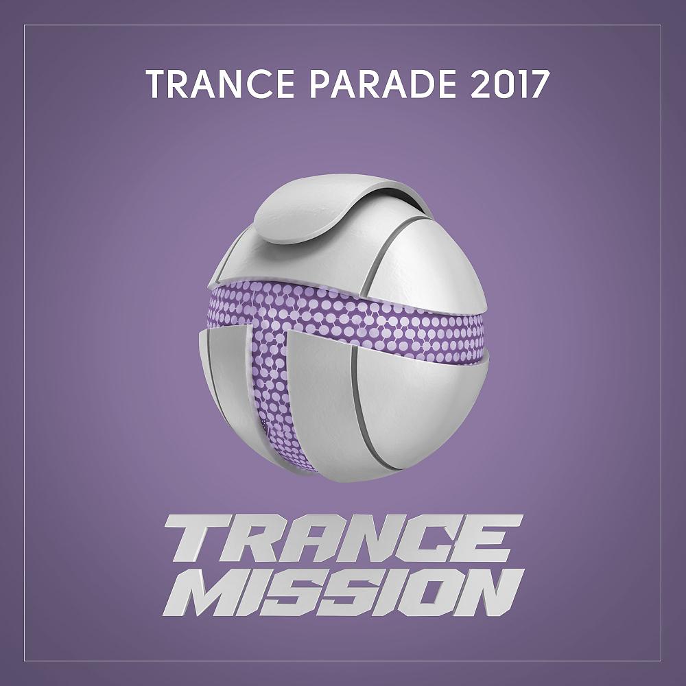 Постер альбома Trance Parade 2017